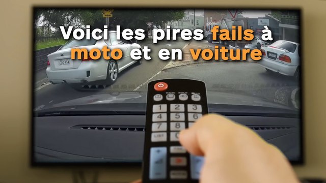 Voici les pires fails à moto et en voiture !