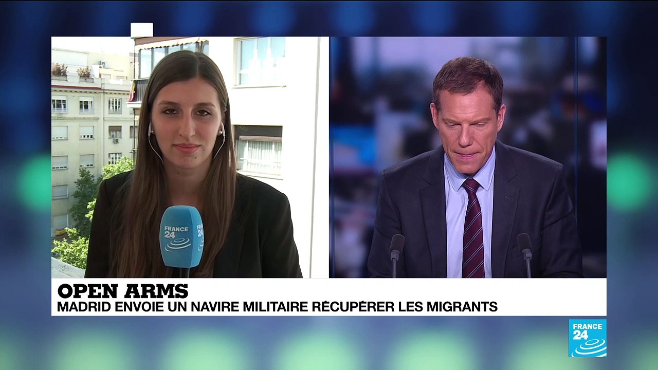 Open Arms : Madrid envoie un navire militaire récupérer les migrants de l'Open Arms