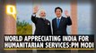 World Appreciates India For Its Humanitarian Services: PM Modi