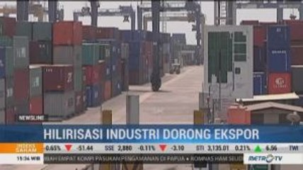 Investasi Industri Hilir Masih Berjalan Lambat