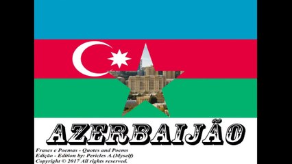 Bandeiras e fotos dos países do mundo: Azerbaijão [Frases e Poemas]