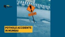 #MyReport: Potholes in Mumbai Nearly Cost Me My Life, Who Is to Answer?