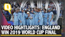 Watch Highlights: England Beat NZ After a Dramatic Super Over
