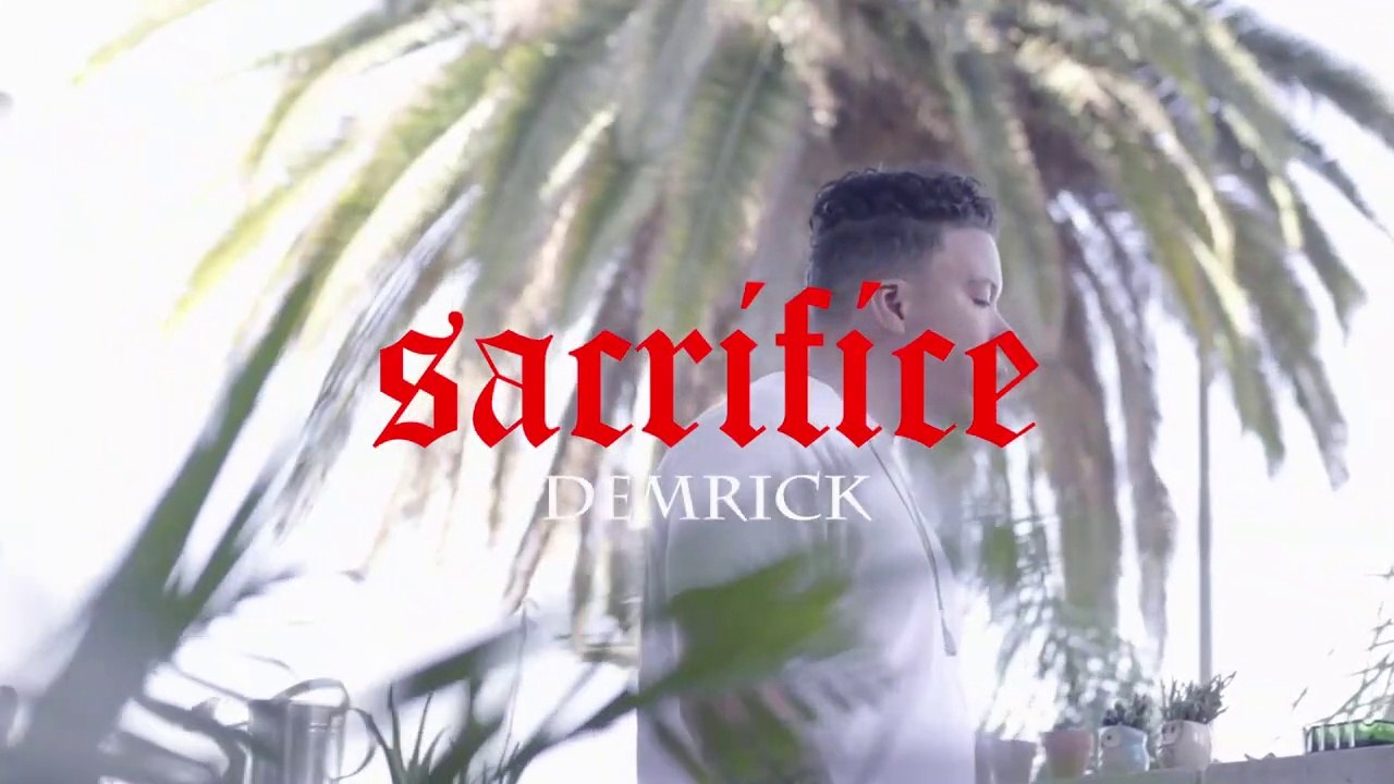 Demrick "Sacrifice"