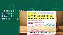 [Read] The Emperor s New Drugs: Exploding the Antidepressant Myth  Review