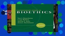 Full Version  Contemporary Issues in Bioethics Complete