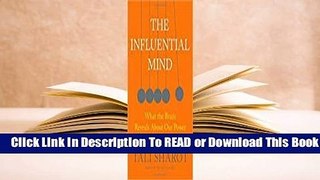 [Read] The Influential Mind  For Online