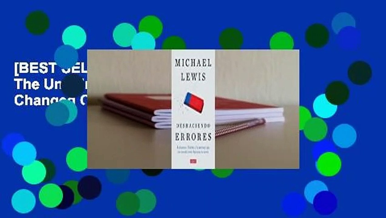 [BEST SELLING]  Deshaciendo Errores / The Undoing Project: A Friendship That Changed Our Minds: