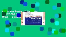 About For Books  McSa 70-697 and 70-698 Cert Guide: Configuring Windows Devices; Installing and