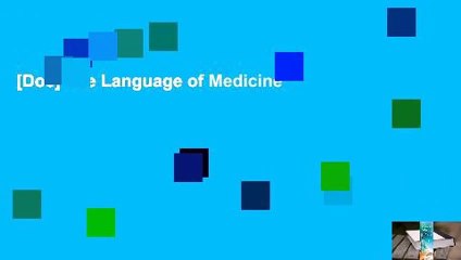 [Doc] The Language of Medicine