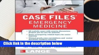 [FREE] Case Files Emergency Medicine, Fourth Edition