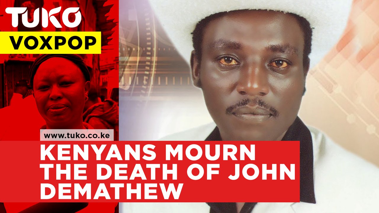 Kenyans eulogize DeMathew