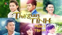 THẾ GIAN TÌNH - Tập 169 | Phim bộ Đài Loan hay nhất