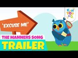 The Manners Song - Official Trailer | Releasing 1st July | Nursery Rhymes | KinToons