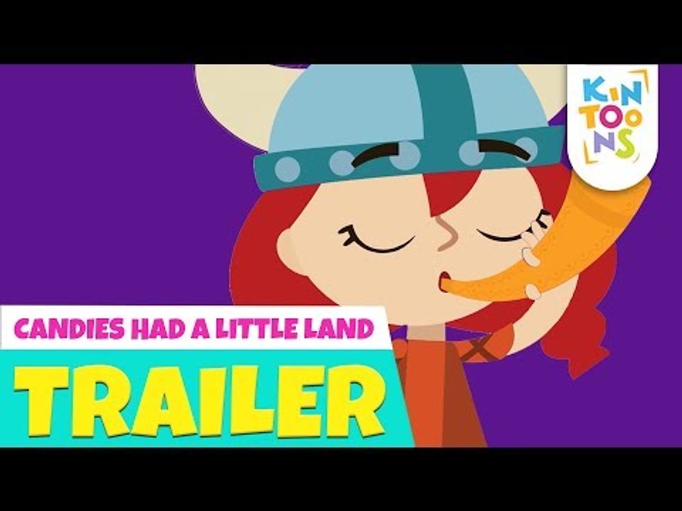 Candies Had A Little Land - Official Trailer | Releasing 26th August | Nursery Rhymes | KinToons