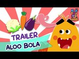 Aloo Bola | Official Trailer | Releasing 25th February | KinToons Hindi