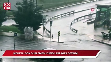 Şiddetli gök gürlemesi yürekleri ağza getirdi