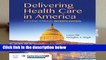 [Read] Delivering Health Care In America  Best Sellers Rank : #3