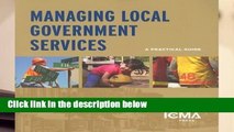 [Read] Managing Local Government Services: A Practical Guide  For Kindle