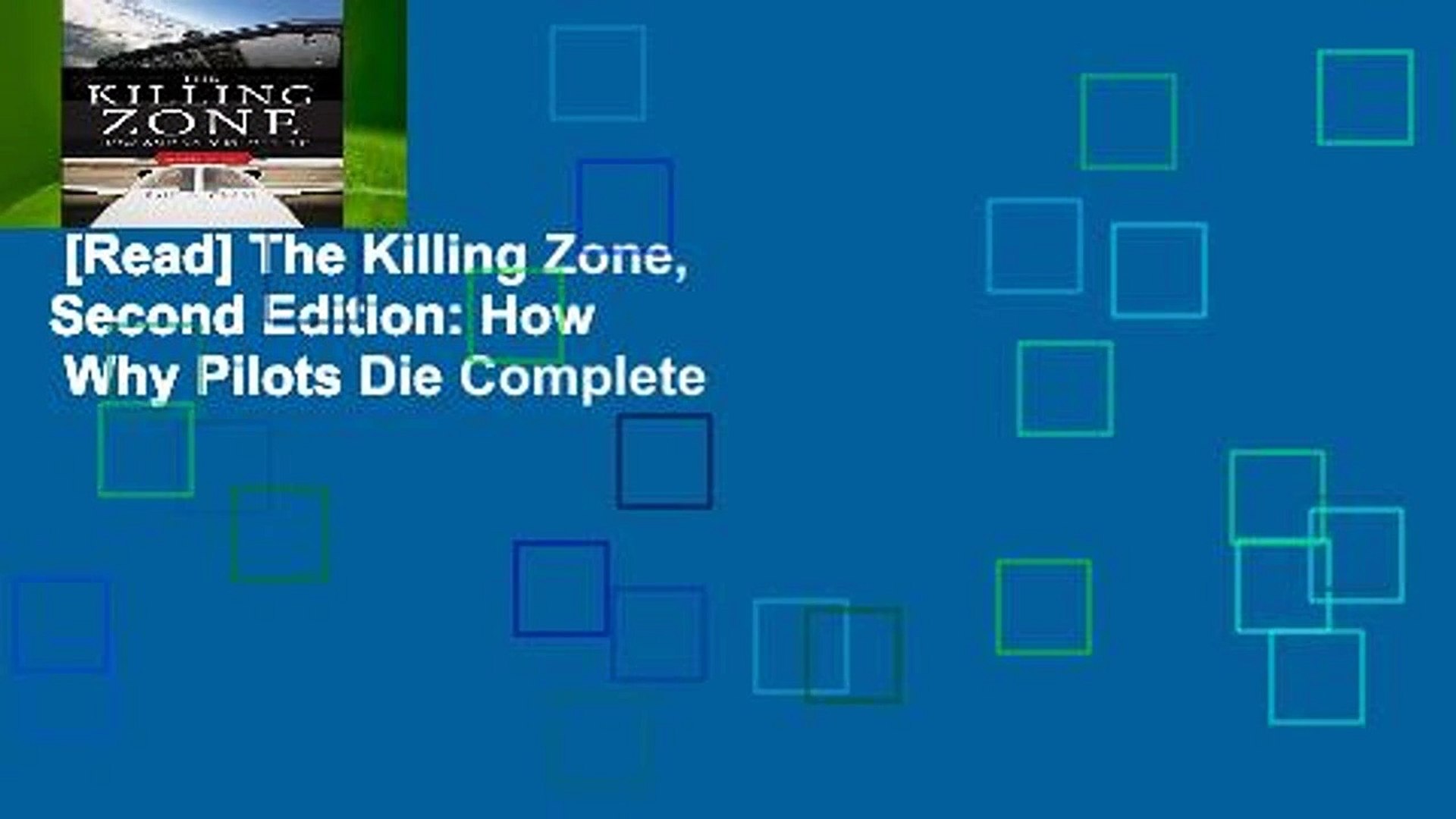 Read The Killing Zone Second Edition How Why Pilots Die Complete - 
