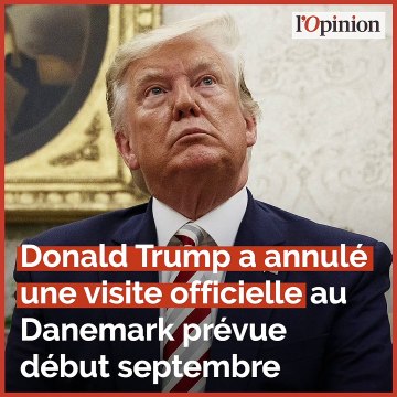 Rachat du Groenland: la Première ministre danoise temporise après l’annulation d’une visite de Trump
