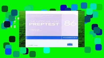 [Read] The Official LSAT Preptest 86: (nov. 2018 Lsat)  For Online