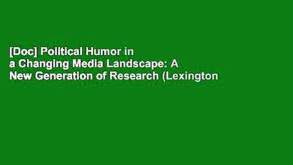 [Doc] Political Humor in a Changing Media Landscape: A New Generation of Research (Lexington