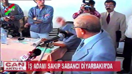CAN TV ARŞİV : CAN AKTÜEL - SAKIP SABANCI DİYARBAKIR'DA  29 EYLÜL 1995