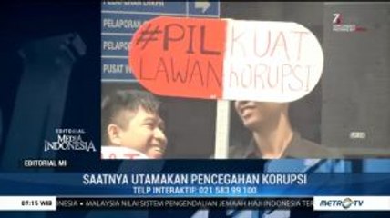 Saatnya Utamakan Pencegahan Korupsi
