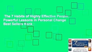 The 7 Habits of Highly Effective People: Powerful Lessons in Personal Change  Best Sellers Rank :
