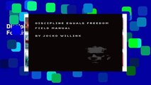 Discipline Equals Freedom  For Kindle