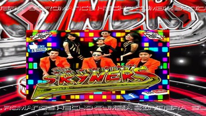 a baiar con ritmo y sabor exitos SONIDEROS   2019 GRUPO SKYNERS