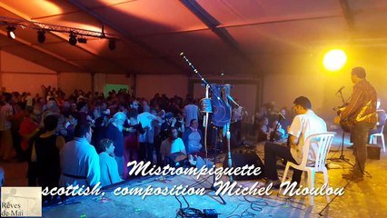 "Rêves de mai" à la fête de la vielle d'Anost le 17 Août 2019, suite de scottishs