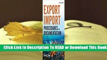 [Read] Export/Import Procedures and Documentation  For Free