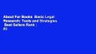 About For Books  Basic Legal Research: Tools and Strategies  Best Sellers Rank : #3