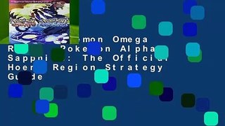 [Doc] Pokemon Omega Ruby   Pokemon Alpha Sapphire: The Official Hoenn Region Strategy Guide