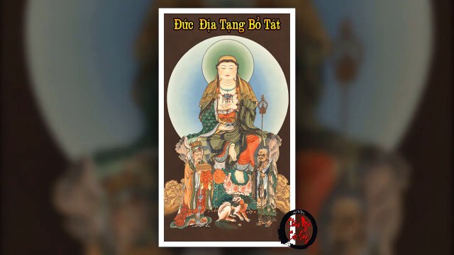 Sự Tích Đức Địa Tạng Bồ Tát - Bodhisattva | Thư Viện Gia Đình Phật Tử - Châm Ngôn Cuộc Sống Hay