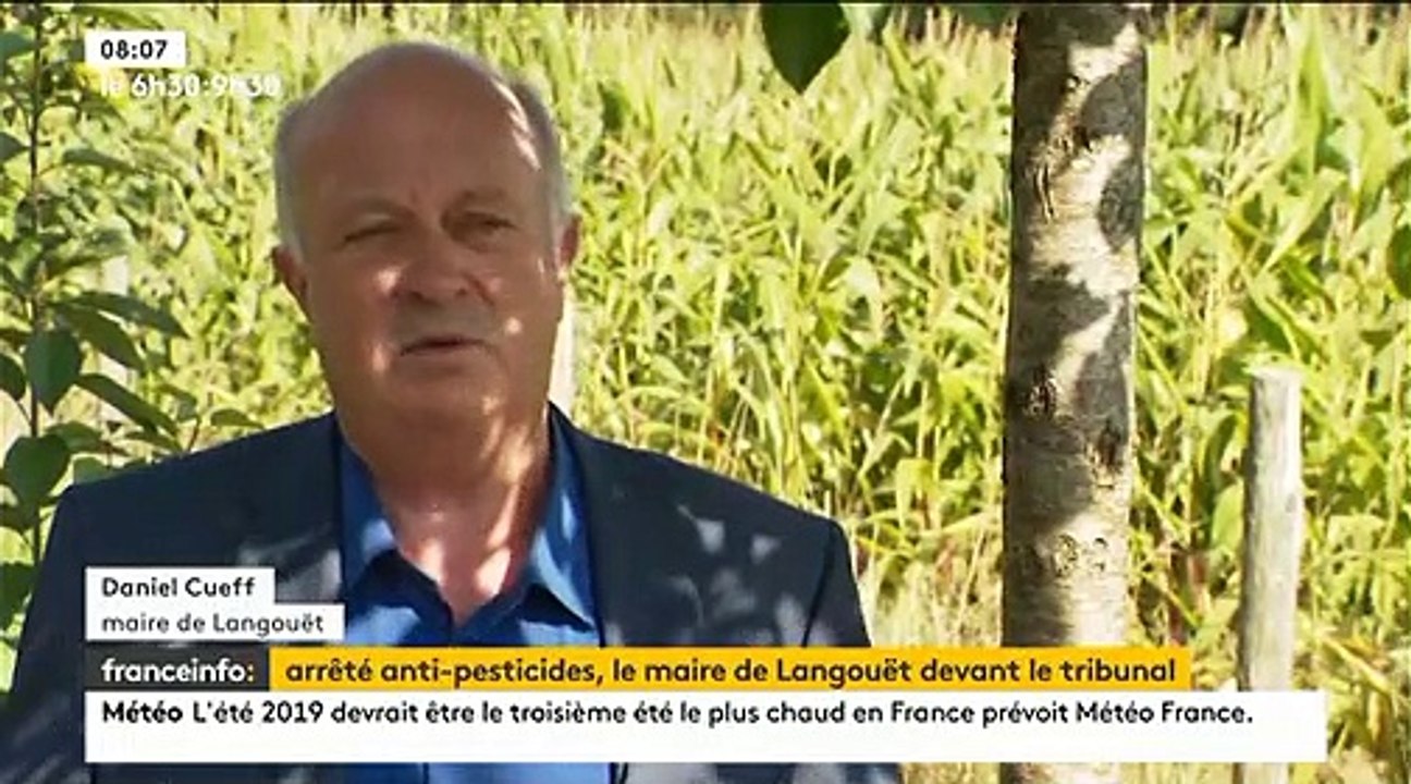 Ile-et-Vilaine: Le maire de Langouët, Daniel Cueff, comparaît devant le tribunal administratif pour avoir interdit les pesticides près des habitations - VIDEO