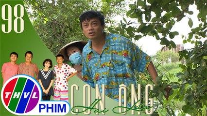THVL | Con ông Hai Lúa - Tập 98[1]: Bảy Cò và Hai Nhái lén lút hẹn hò