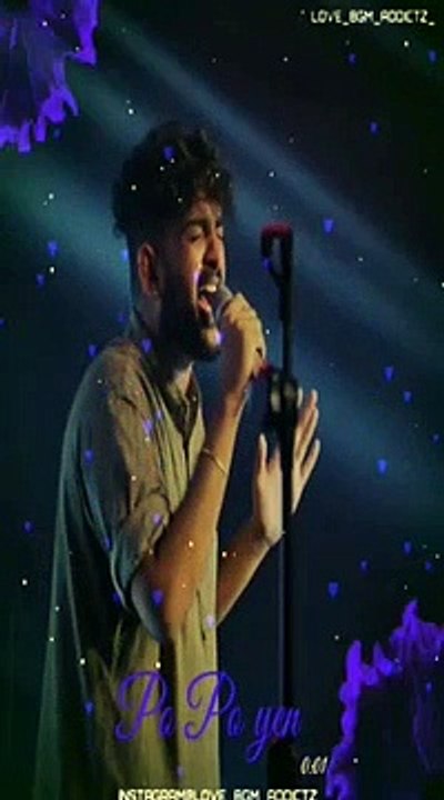 Po Po Yen - Sid Sriram Bgm For Whatsapp Status And IGTV  __ Vertical Video __ Music Unlimited