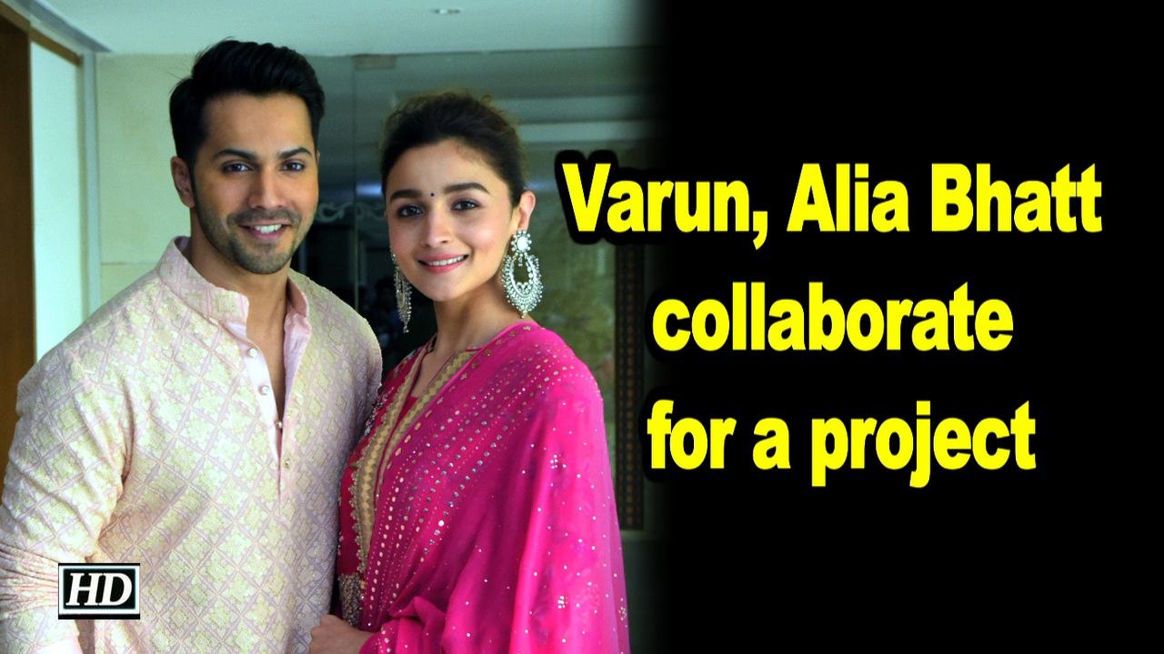 Varun, Alia Bhatt collaborate for a project