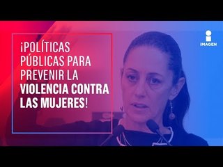 En la CDMX se crearán políticas públicas con feministas para prevenir y sancionar la violencia