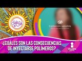 Sobre la mesa: ¿Cuáles son las consecuencias de inyectarse polímeros? | Sale el Sol