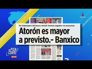 Los encabezados del día en De Pisa y Corre | 22/agosto/2019