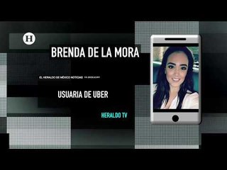 Brenda sufre acoso virtual tras denunciar sufrir secuestro en Uber
