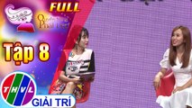 THVL | Quyền năng phái đẹp 2019 - Tập 8: Bản lĩnh phụ nữ hiện đại