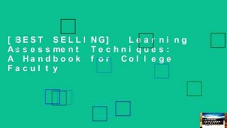 [BEST SELLING]  Learning Assessment Techniques: A Handbook for College Faculty