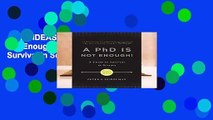 [GIFT IDEAS] A PhD Is Not Enough!: A Guide to Survival in Science