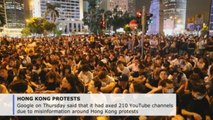 YouTube shuts more than 200 channels amid Hong Kong protests