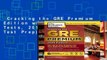 Cracking the GRE Premium Edition with 6 Practice Tests, 2019 (Graduate Test Prep)  Review